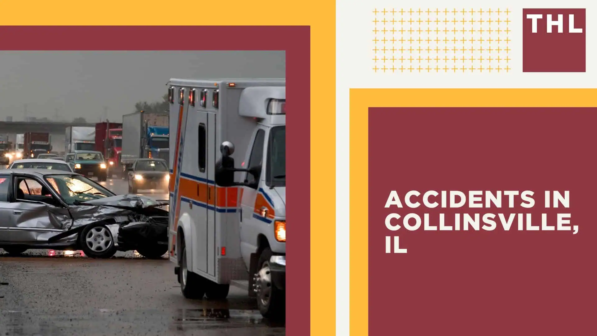 Collinsville Injury Lawyer; Accidents in Collinsville, IL