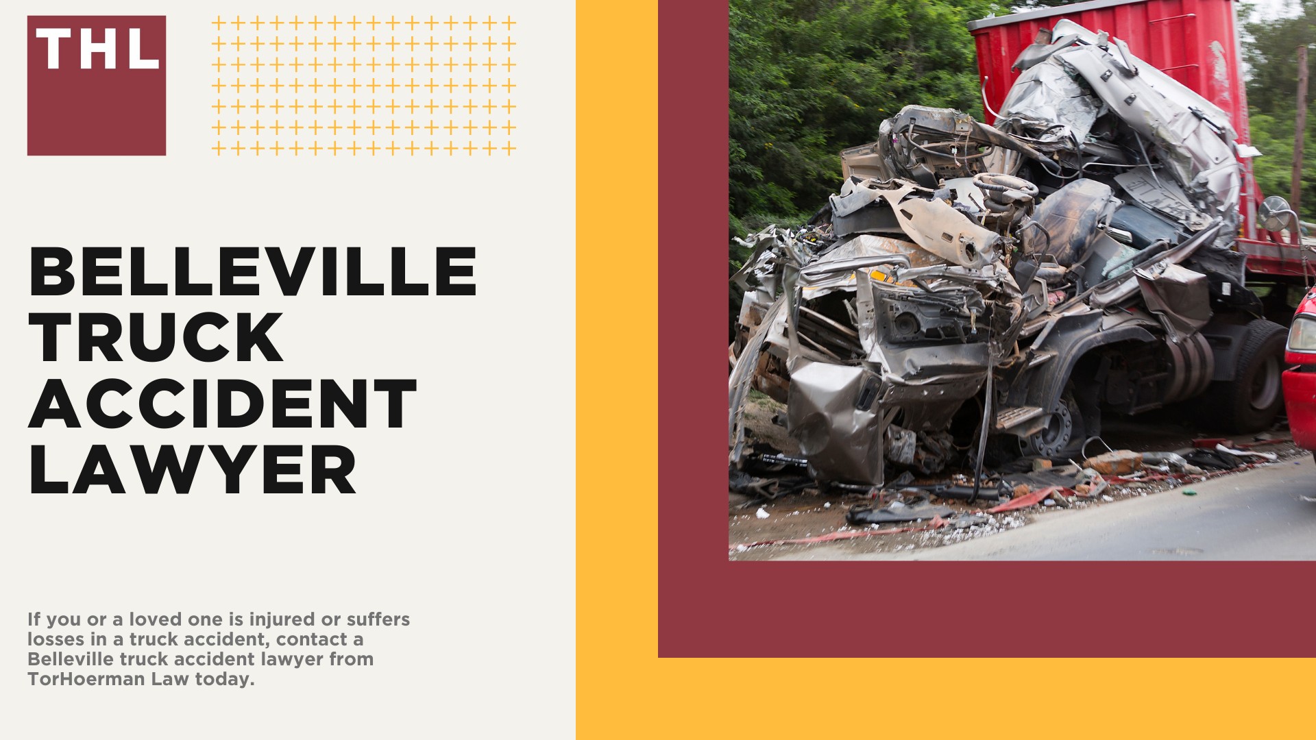 Belleville Truck Accident Lawyer; Belleville Truck Accident Lawyer_ Your Legal Guide to Belleville, Illinois; Places to see in Belleville; What's There To Do in Belleville, IL; What Does A Belleville Truck Accident Lawyer Do; Dangerous Roads in Belleville, Illinois; 5 Most Common Causes of Truck Accidents in Belleville, IL; What To Do If You Are Involved In A Truck Accident in Belleville, IL; How Does Car Insurance Work in Belleville, Illinois; Contact a Belleville Truck Accident Lawyer; The Belleville Truck Accident Attorneys at TorHoerman Law Are Available To Talk