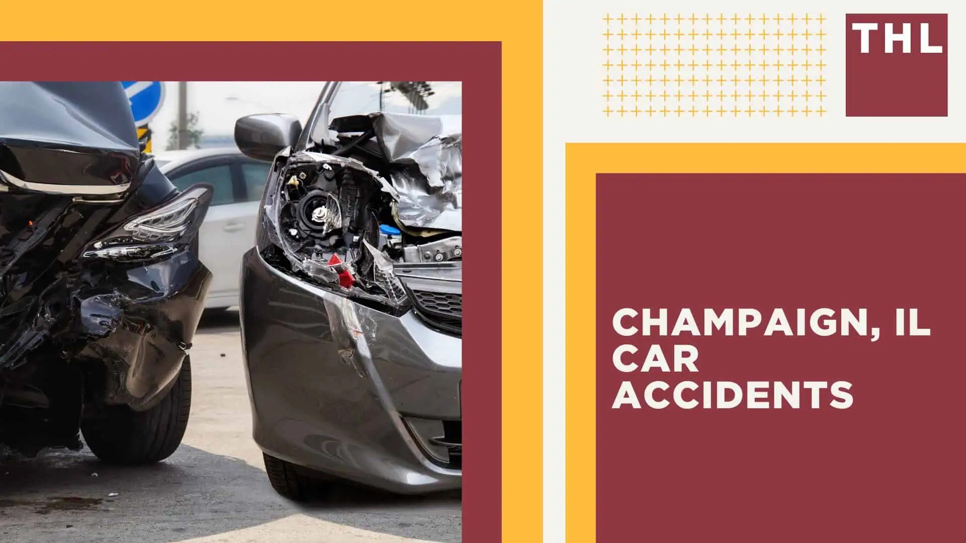 Champaign Car Accident Lawyer; Champaign, IL Car Accidents