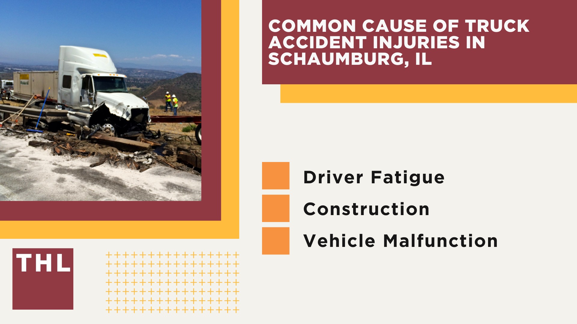 Schaumburg Truck Accident Lawyer; Schaumburg Truck Accident Statistics; Common Cause of Truck Accident Injuries in Schaumburg, IL