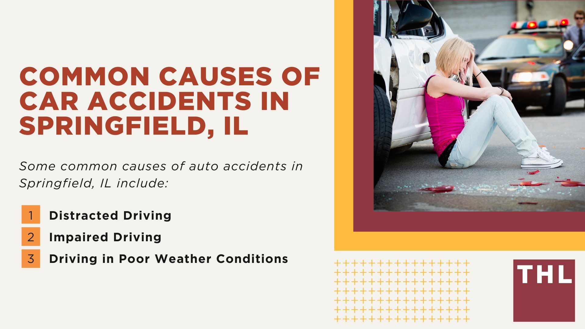 The #1 Springfield Car Accident Lawyer; Springfield Car Accident Statistics; Common Causes of Car Accidents in Springfield, IL