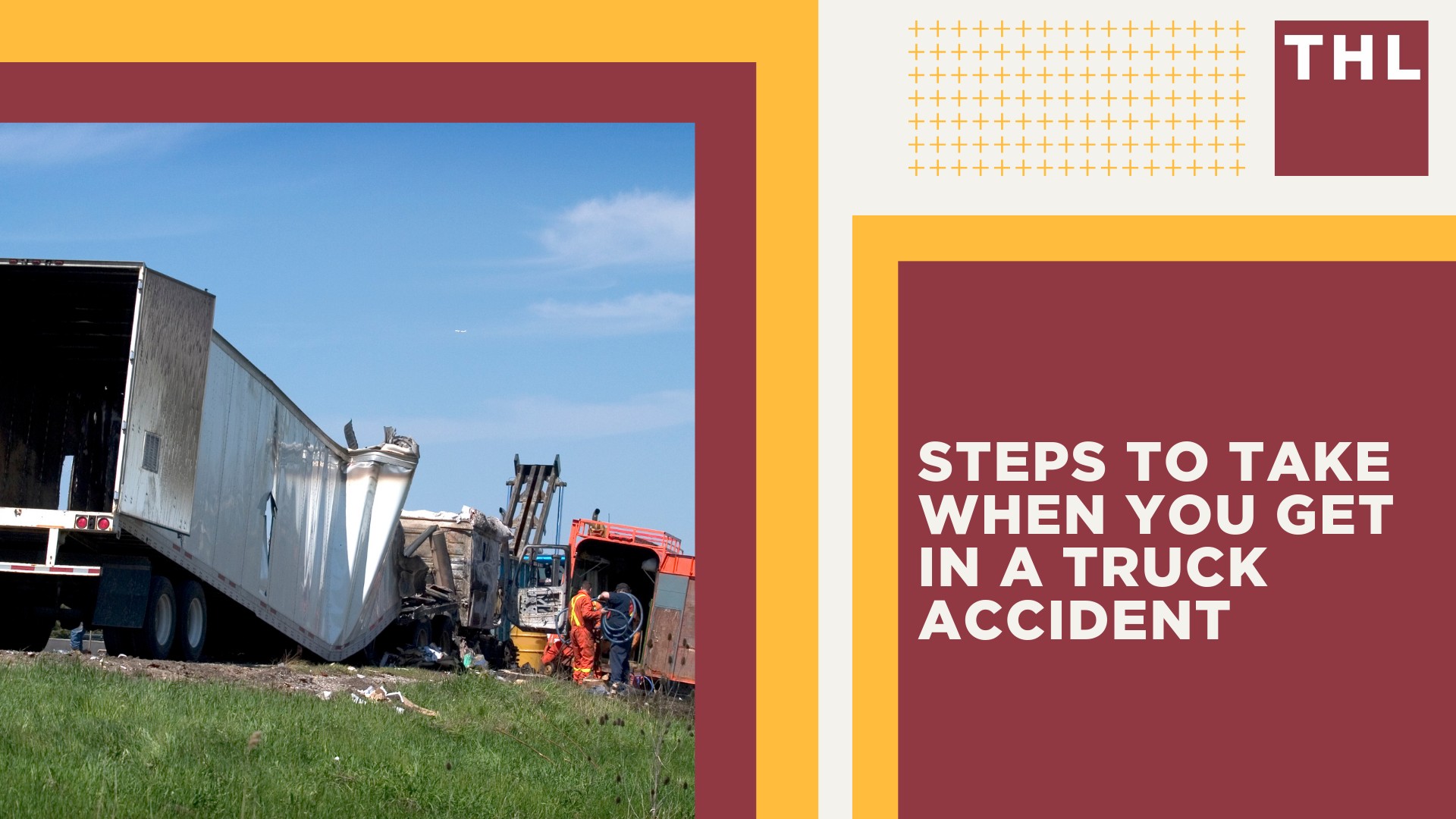 Webster Groves Truck Accident Lawyer; Webster Groves Truck Accident Statistics; Are Trucks More Dangerous Than Cars; Preventing Truck Accidents, Advice From A Lawyer; Steps To Take When You Get In A Truck Accident