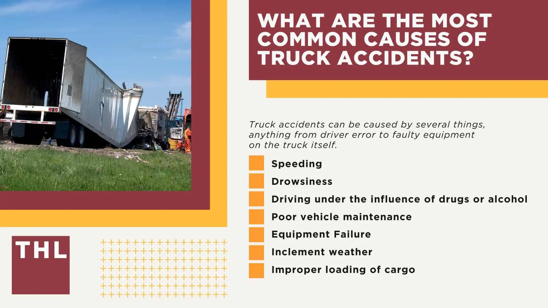 Collinsville Truck Accident Lawyer; What Are The Most Common Causes of Truck Accidents