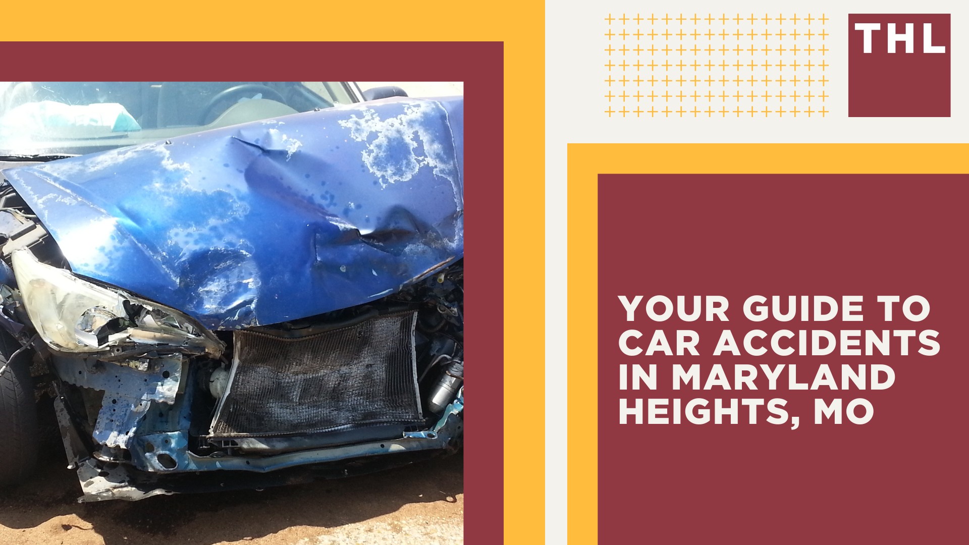 Maryland Heights Car Accident Lawyer; Your Guide to Car Accidents in Maryland Heights, MO