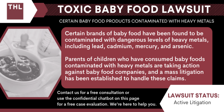 Toxic Baby Food Lawsuit; Baby Food Lawsuits; Baby Food Autism Lawsuit; Baby Food Lawsuit Heavy Metals; Heavy Metals in Baby Food