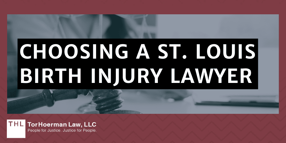 Choosing a St. Louis Birth Injury Lawyer