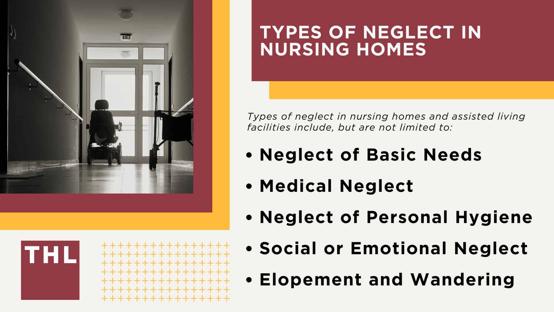 Types of Neglect in Nursing Homes; Types of Nursing Home Neglect