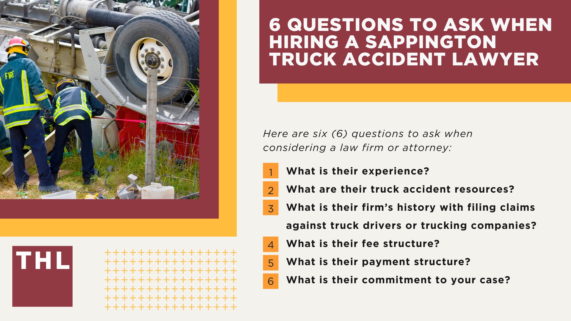 The #1 Sappington Truck Accident Lawyer; Sappington Truck Accident Lawyer; 6 Questions to Ask When Hiring a Sappington Truck Accident Lawyer