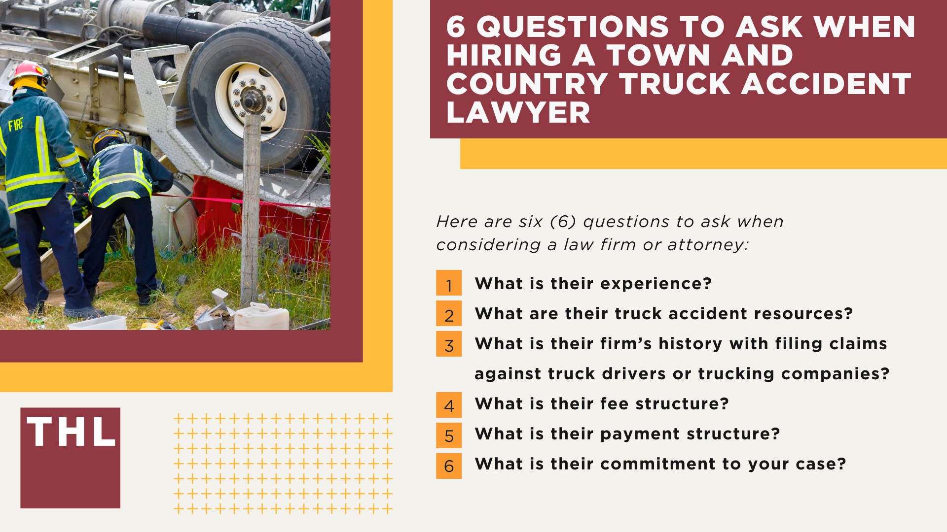 The #1 Town and Country Truck Accident Lawyer; Town and Country Truck Accident Lawyer; 6 Questions to Ask When Hiring a Town and Country Truck Accident Lawyer