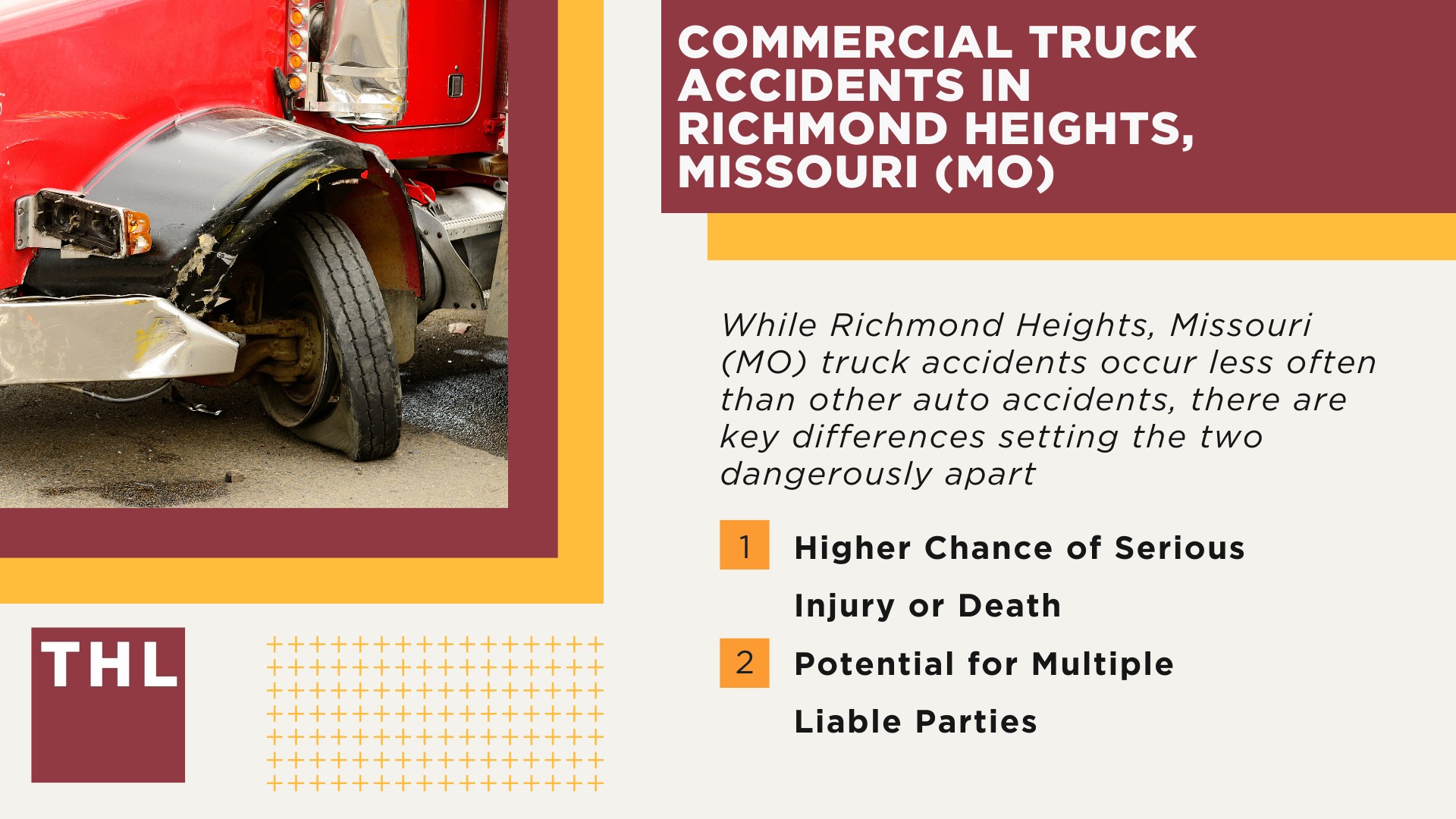 The #1 Richmond Heights Truck Accident Lawyer; Richmond Heights Truck Accident Lawyer; 6 Questions to Ask When Hiring a Richmond Heights Truck Accident Lawyer; Commercial Truck Accidents in Richmond Heights, Illinois (IL)