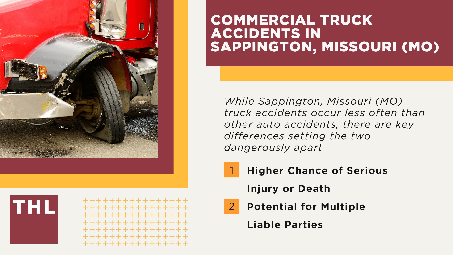 The #1 Sappington Truck Accident Lawyer; Sappington Truck Accident Lawyer; 6 Questions to Ask When Hiring a Sappington Truck Accident Lawyer; Commercial Truck Accidents in Sappington, Missouri (MO)