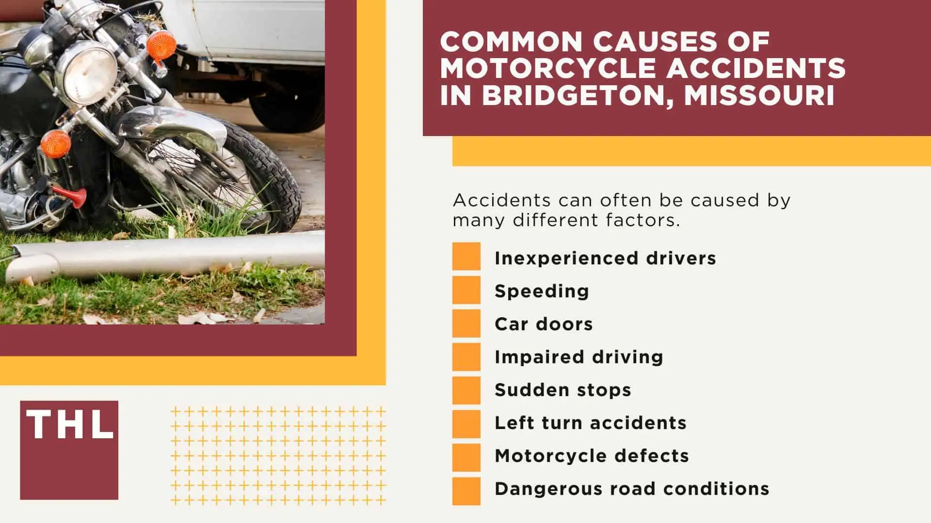 The #1 Bridgeton Motorcycle Accident Lawyer; Bridgeton Motorcycle Accident Statistics; Bridgeton Motorcycle Laws; Missouri Motorcycle Helmet Laws; Common Causes of Motorcycle Accidents in Affton, Missouri