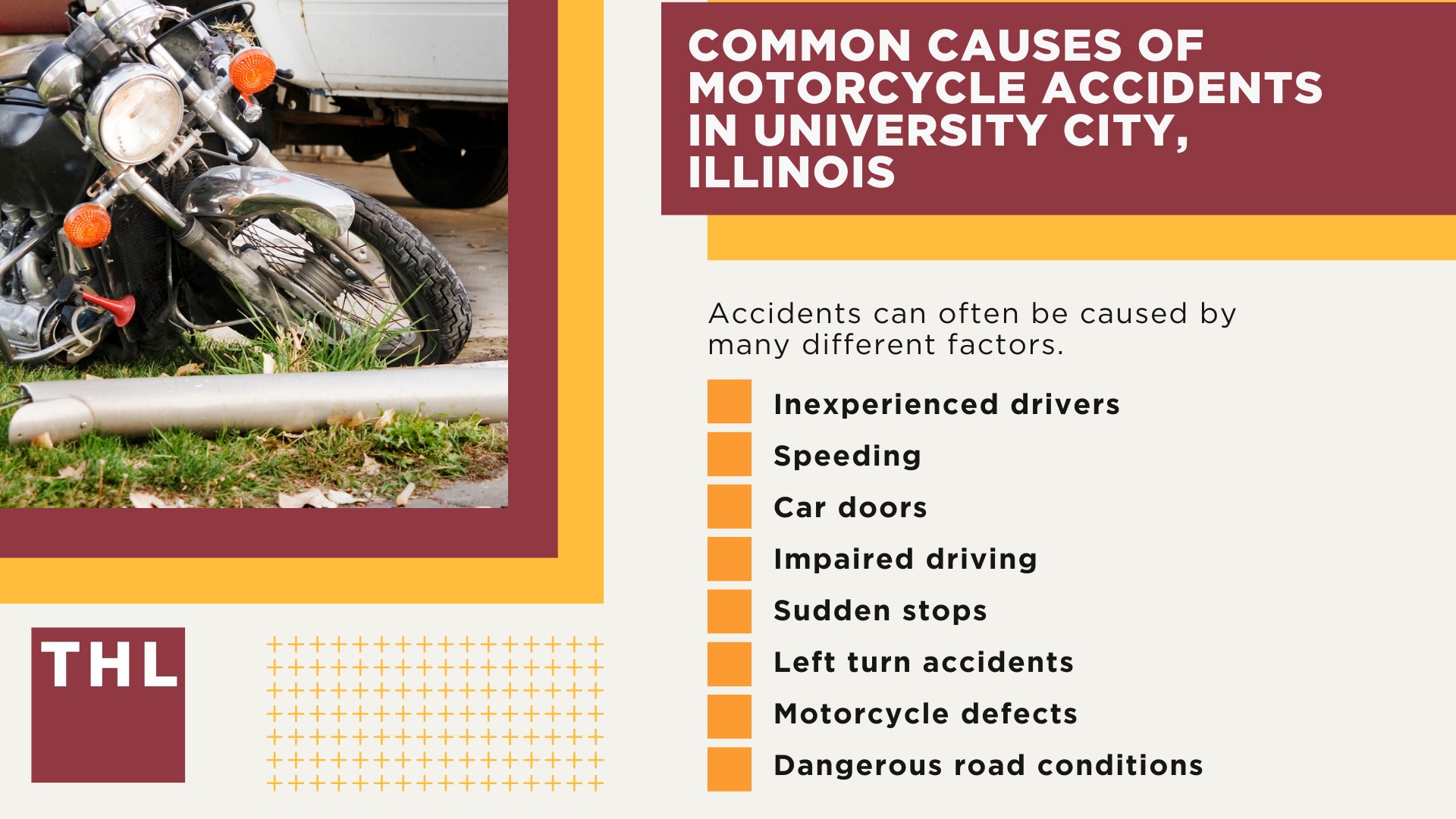 The #1 University City Motorcycle Accident Lawyer; University City Motorcycle Accident Statistics; University City Motorcycle Laws; Missouri Motorcycle Helmet Laws; Common Causes of Motorcycle Accidents in University City