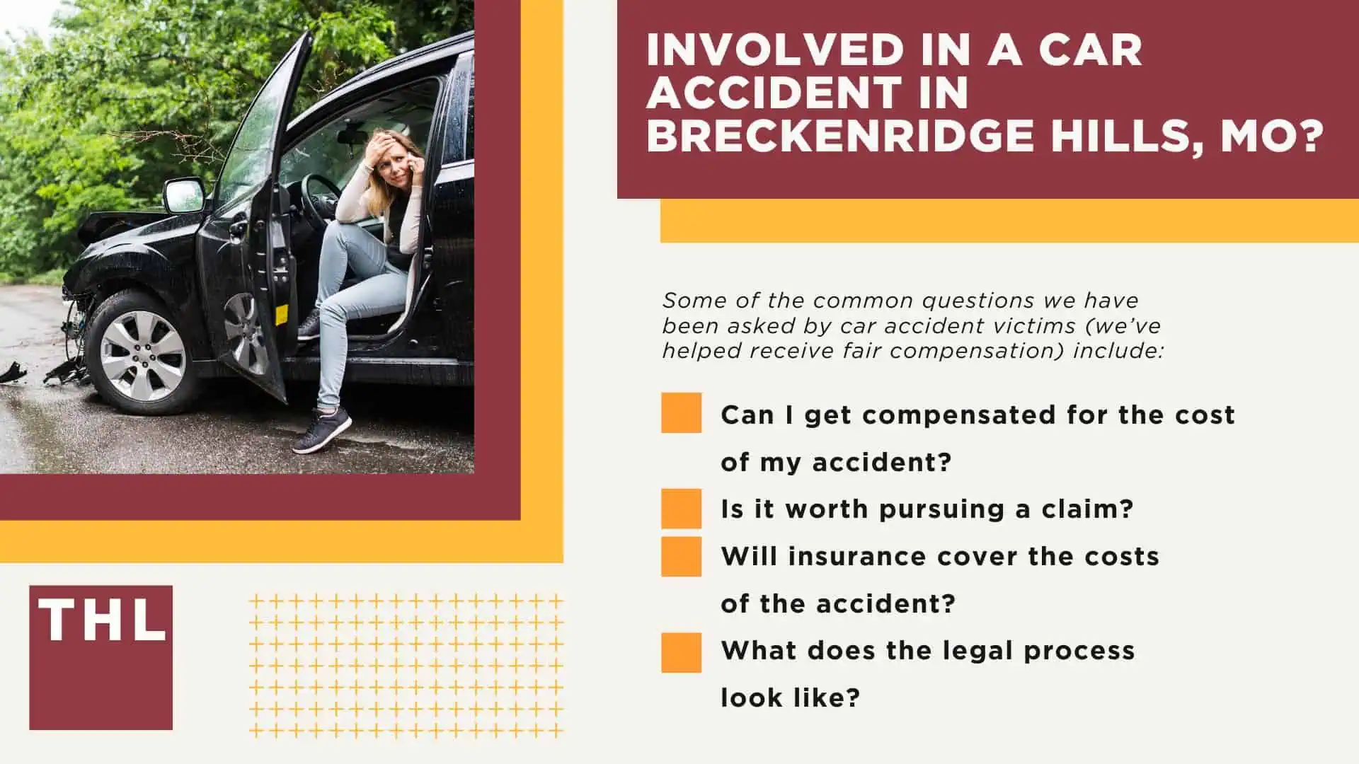 The #1 Breckenridge Car Accident Lawyer; Involved in a Car Accident in Breckenridge Hills, MO