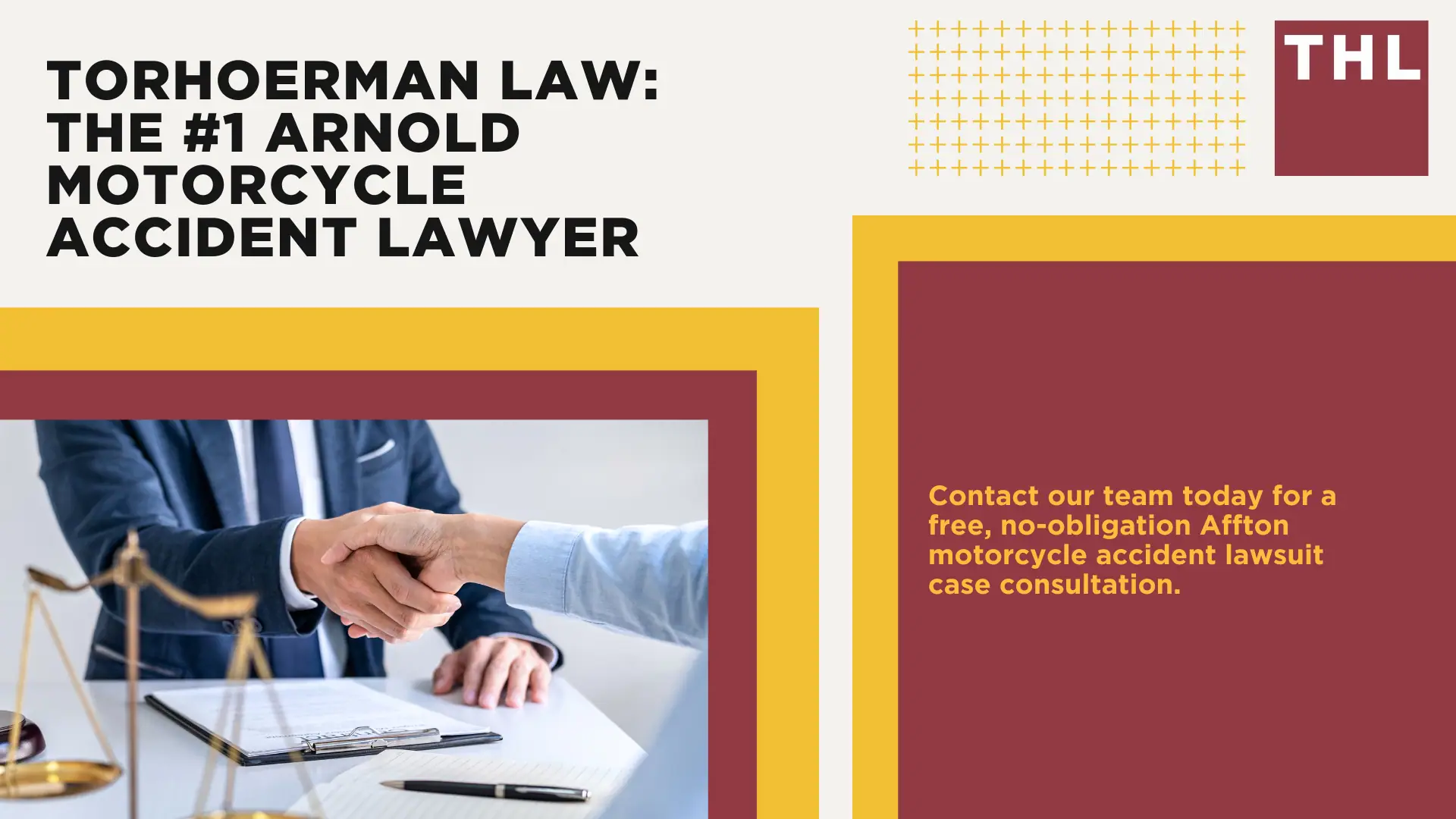 The #1 Arnold Motorcycle Accident Lawyer; Arnold Motorcycle Accident Statistics; Arnold Motorcycle Laws; Missouri Motorcycle Helmet Laws; Common Causes of Motorcycle Accidents in Affton, Missouri; What Is An At-Fault State; Common Motorcycle Injuries; Benefits Of Motorcycle Injury Lawyer; How Long Do I Have To File A Lawsuit; Determine Fault In A Motorcycle Accident; How much is my accident worth; TORHOERMAN LAW The #1 Motorcycle Accident Attorney Arnold Has To Offer