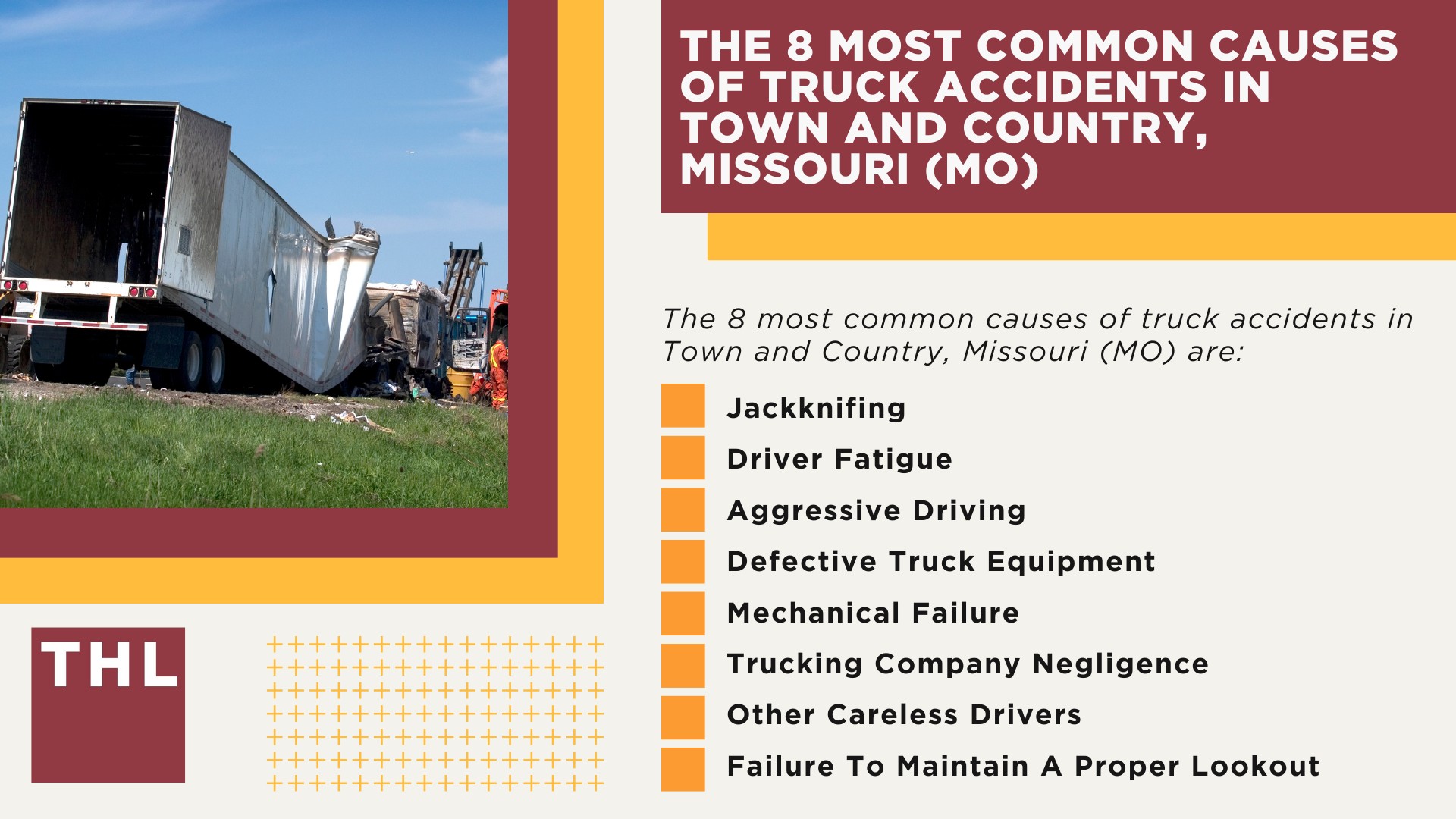 The #1 Town and Country Truck Accident Lawyer; Town and Country Truck Accident Lawyer; 6 Questions to Ask When Hiring a Town and Country Truck Accident Lawyer; Commercial Truck Accidents in Town and Country, MISSOURI (MO); Truck Accident Facts & Statistics; Town and Country Commercial Trucking Rules & Safety Regulations for Truck Drivers; The 8 Most Common Causes of Truck Accidents in Town and Country, MISSOURI (MO)