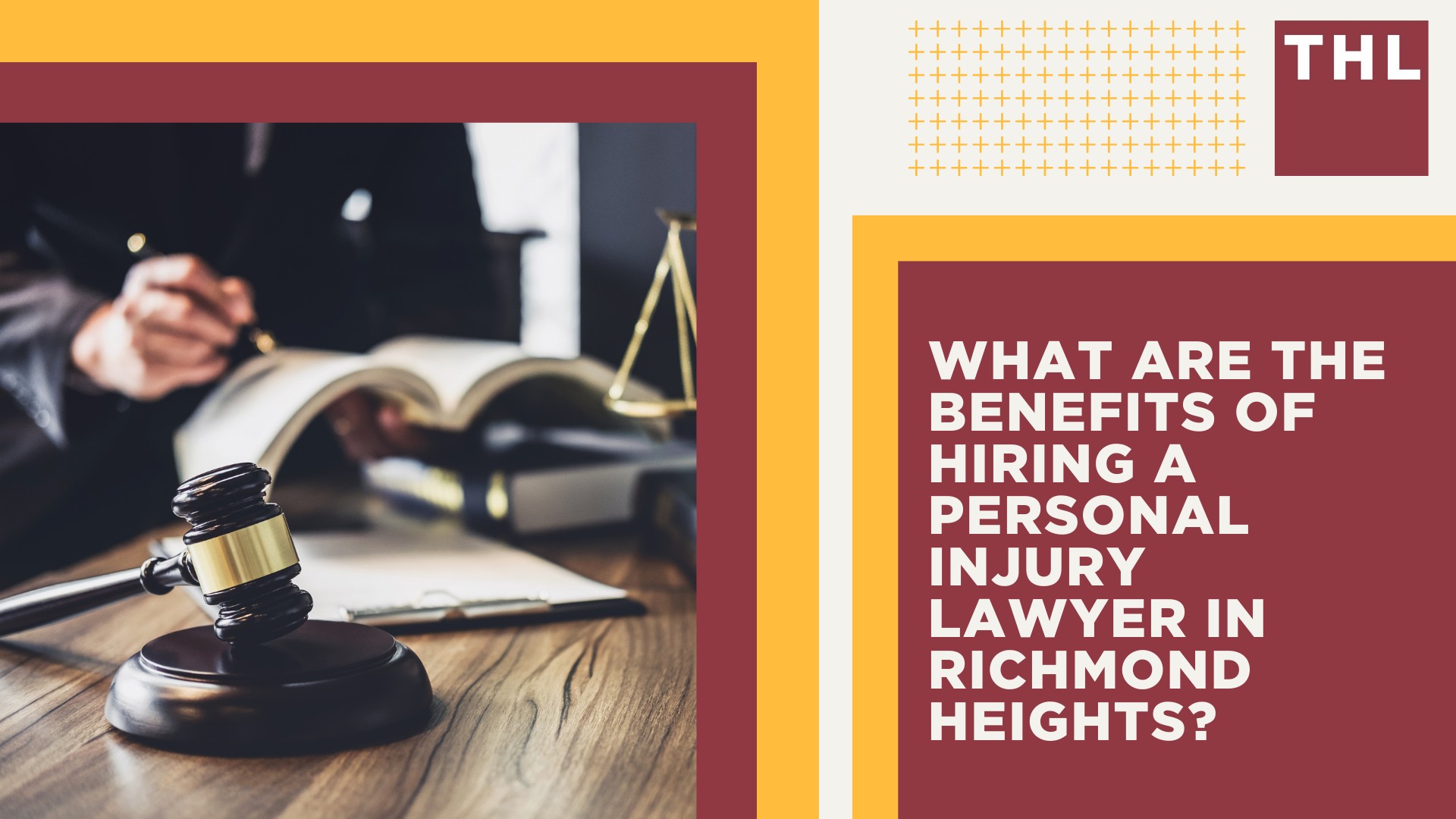 The #1 Richmond Heights Personal Injury Lawyer; What Are the Benefits of Hiring a Personal Injury Lawyer in Richmond Heights