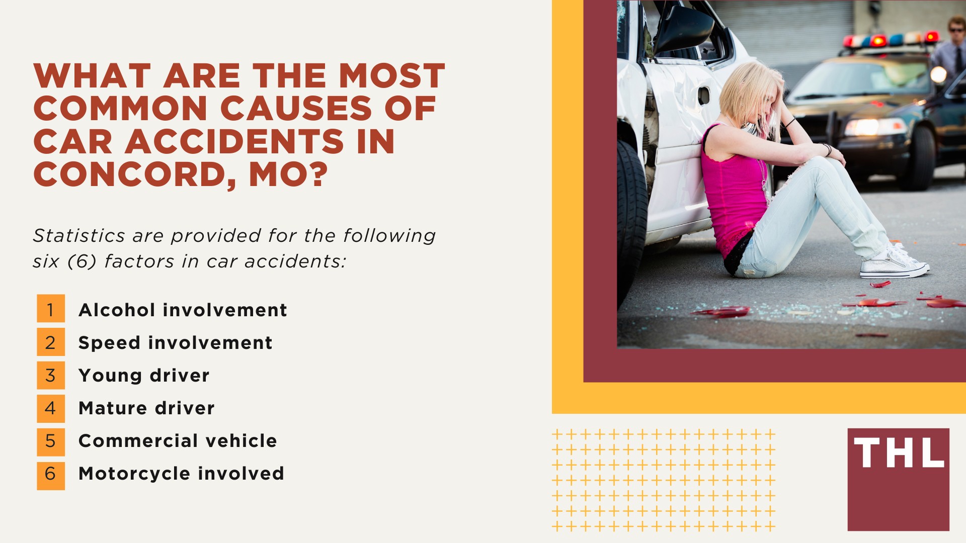 The #1 Concord Car Accident Lawyer; Involved in a car Accident in Concord; Concord Car Accident Statistics; What to Do After a Car Accident in Centralia; What Are the Most Common Causes of Car Accidents in Concord, MO; What Are the Most Common Causes of Car Accidents in Concord, MO