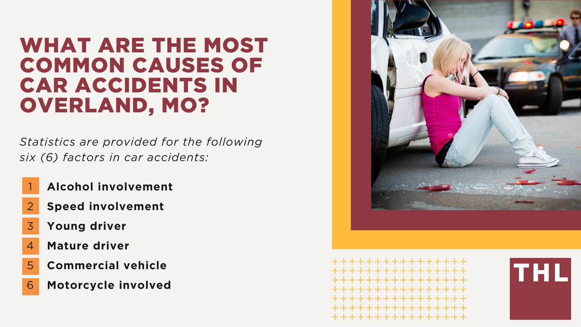 The #1 Overland Car Accident Lawyer; Involved in a Car Accident in Overland, MO; Overland Car Accident Statistics; What to Do After a Car Accident in Overland; What Are the Most Common Causes of Car Accidents in Overland, MO; What Are the Most Common Causes of Car Accidents in Overland, MO