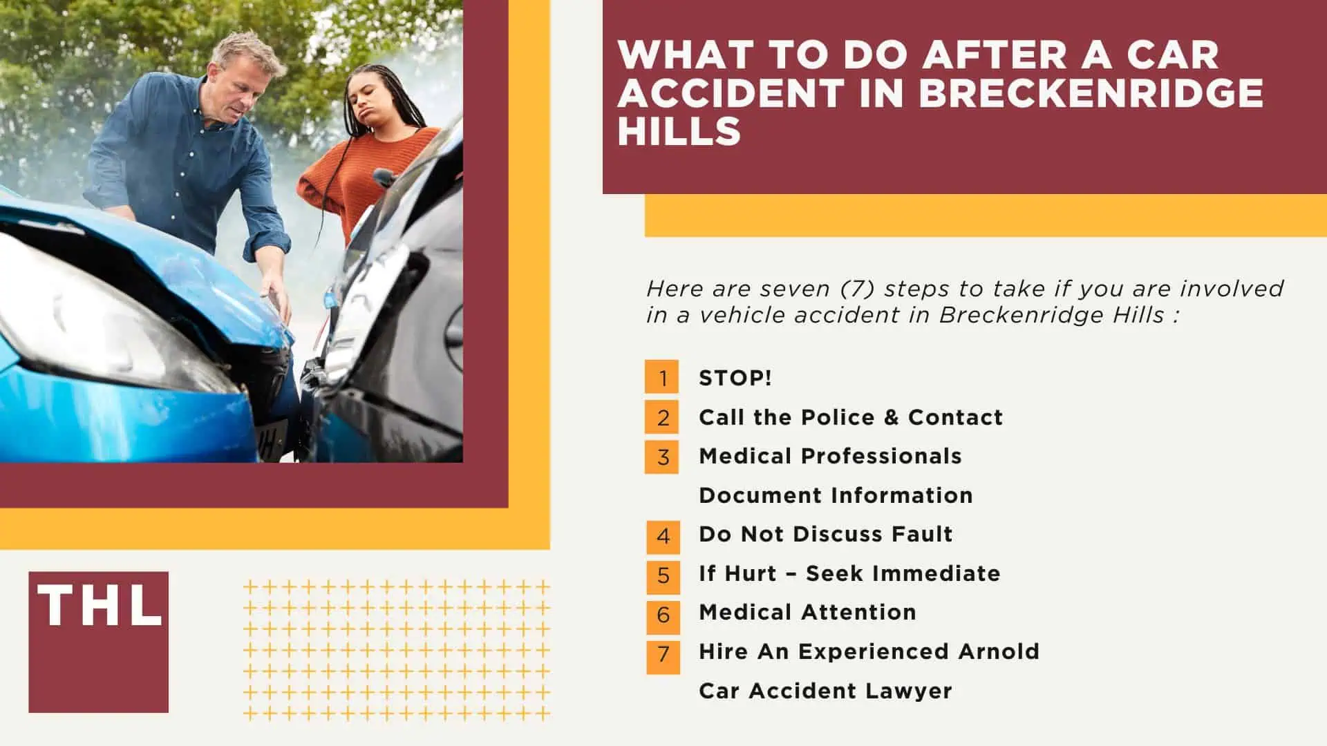 The #1 Breckenridge Car Accident Lawyer; Involved in a Car Accident in Breckenridge Hills, MO; Breckenridge Hills Car Accident Statistics; What Should You Do If You’re In A Car Accident In Breckenridge Hills