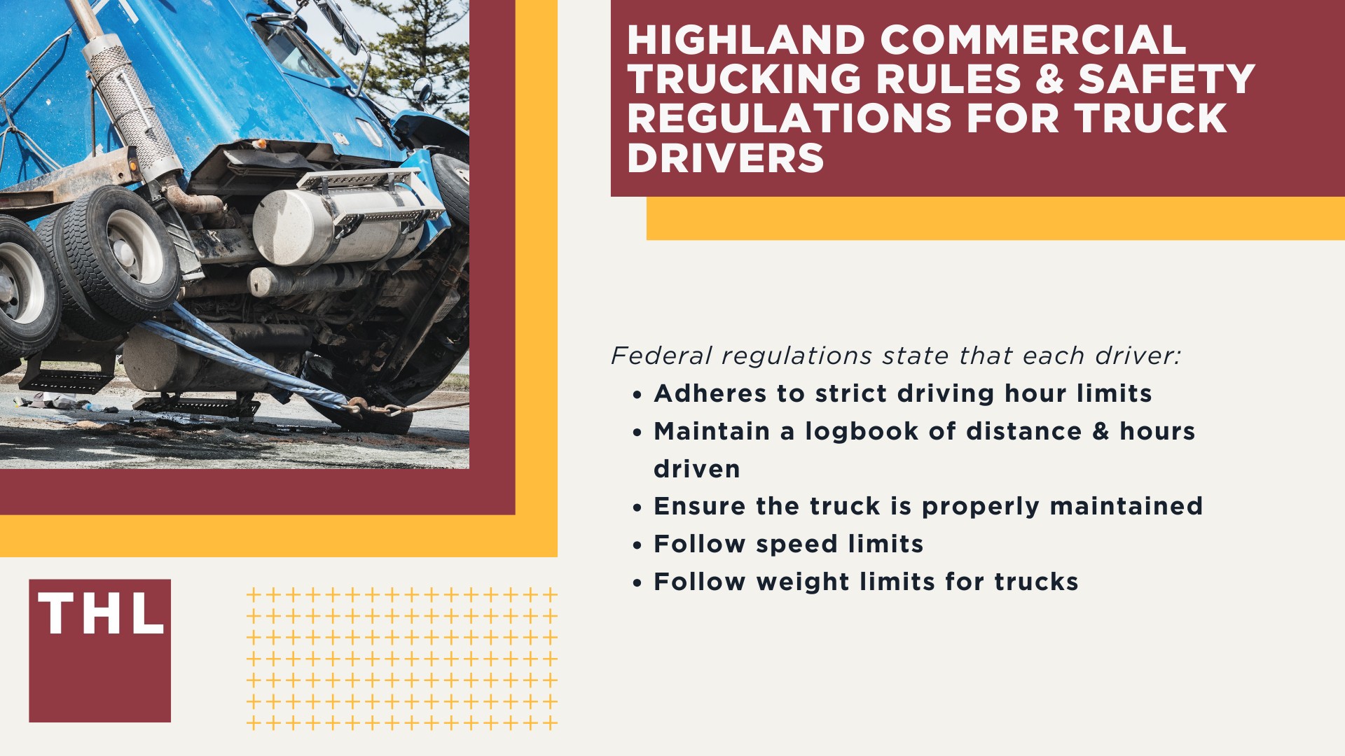 The #1 Highland Truck Accident Lawyer; Highland Truck Accident Lawyer; 6 Questions to Ask When Hiring a Highland Truck Accident Lawyer; Commercial Truck Accidents in Highland, Illinois (IL); Truck Accident Facts & Statistics; Highland Commercial Trucking Rules & Safety Regulations for Truck Drivers