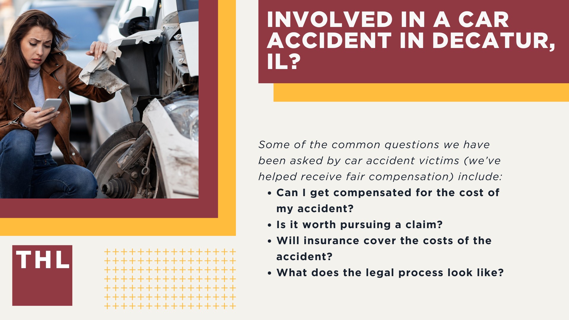 The #1 Decatur Car Accident Lawyer;Involved in a Car Accident in Decatur, IL