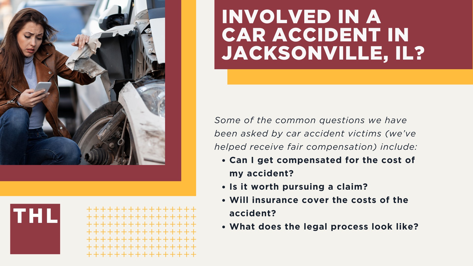 The #1 Jacksonville Car Accident Lawyer; Involved in a Car Accident in Jacksonville, IL