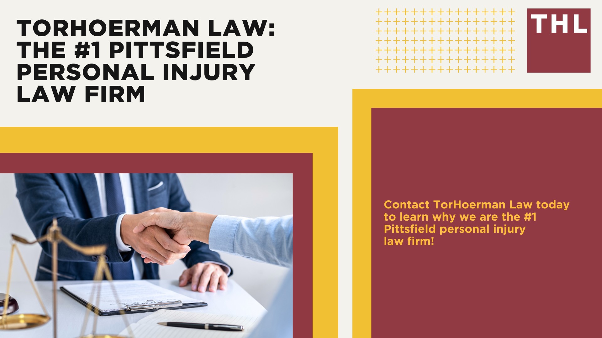 The #1 Pittsfield Personal Injury Lawyer; What Are the Benefits of Hiring a Personal Injury Lawyer in Pittsfield; What Are the Steps for Filing a Pittsfield Personal Injury Lawsuit; What Is a Pittsfield Personal Injury Lawyer’s Role; What Types of Personal Injury Cases Do You Accept; TORHOERMAN LAW The #1 Pittsfield Personal Injury Law Firm