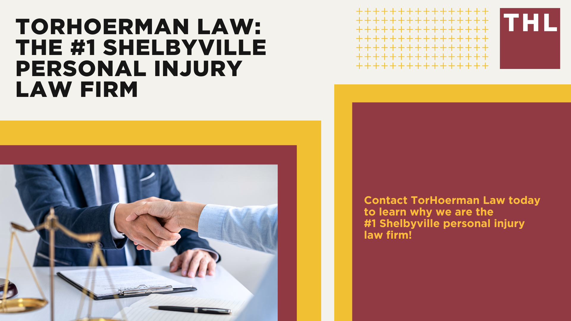 The #1 Shelbyville Personal Injury Lawyer; What Are the Benefits of Hiring a Personal Injury Lawyer in Shelbyville; What Are the Steps for Filing a Shelbyville Personal Injury Lawsuit; What Are the Steps for Filing a Shelbyville Personal Injury Lawsuit; What Types of Personal Injury Cases Do You Accept; TORHOERMAN LAW The #1 Shelbyville Personal Injury Law Firm