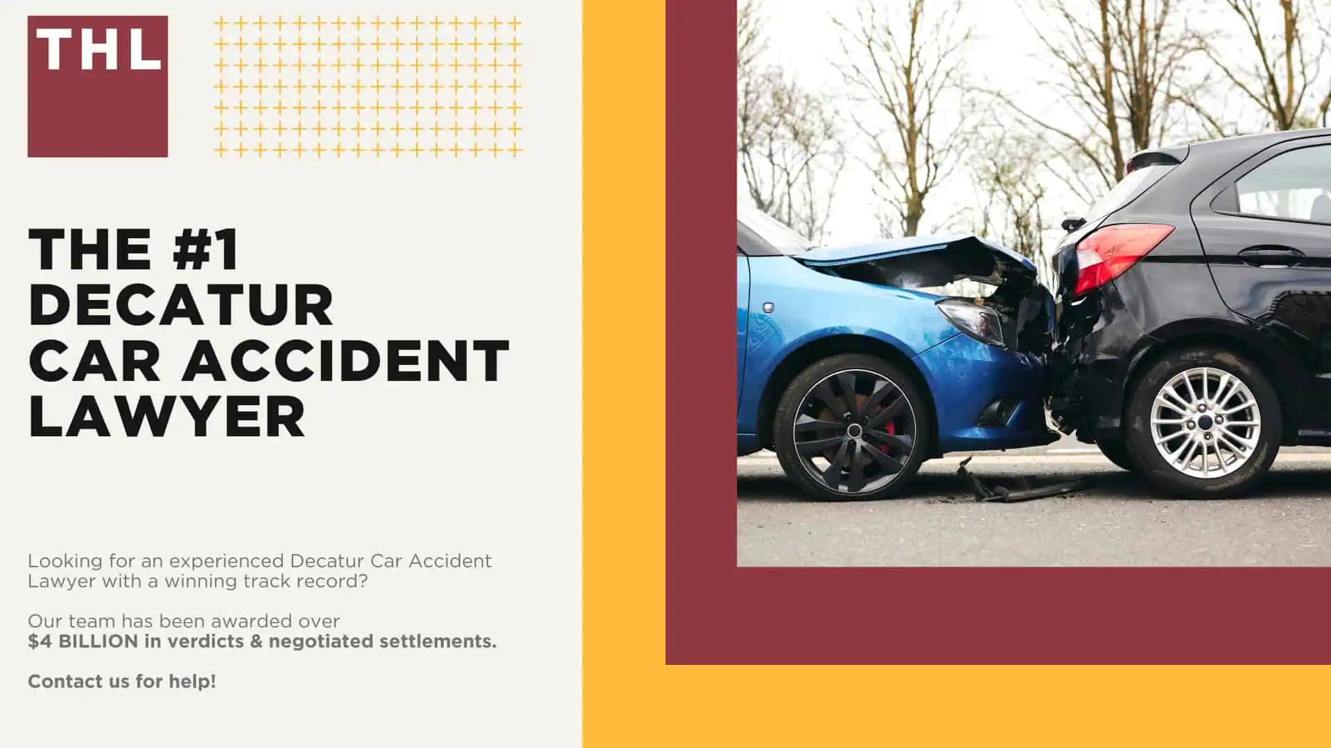 The #1 Decatur Car Accident Lawyer