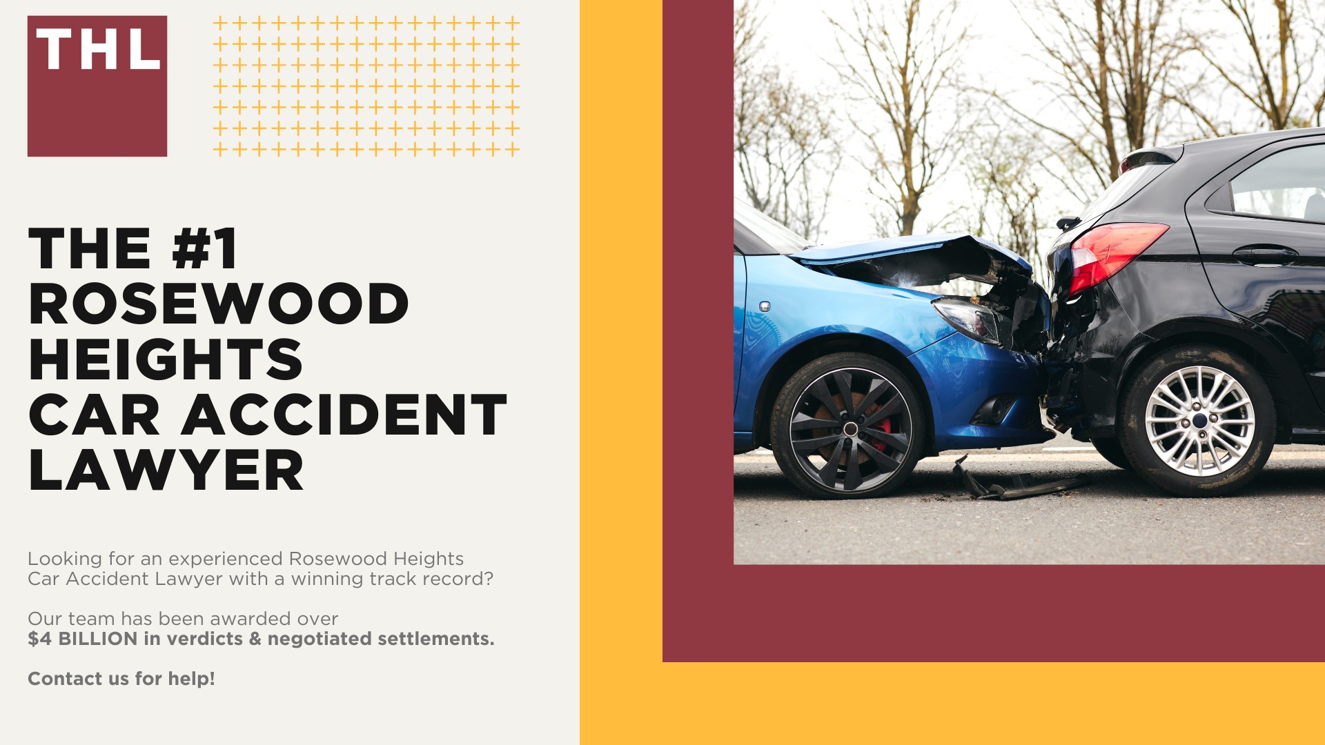 The #1 Rosewood Heights Car Accident Lawyer; Involved in a Car Accident in Rosewood Heights, IL; Rosewood Heights Car Accident Statistics; What to Do After a Car Accident in Rosewood Heights; What Are the Most Common Car Accident Injuries in Rosewood Heights, Illinois (IL); What Are the Most Common Car Accident Injuries in Rosewood Heights, Illinois (IL); Hiring a Rosewood Heights Car Accident Attorney; TORHOERMAN LAW The #1 Rosewood Heights Car Accident Attorneys