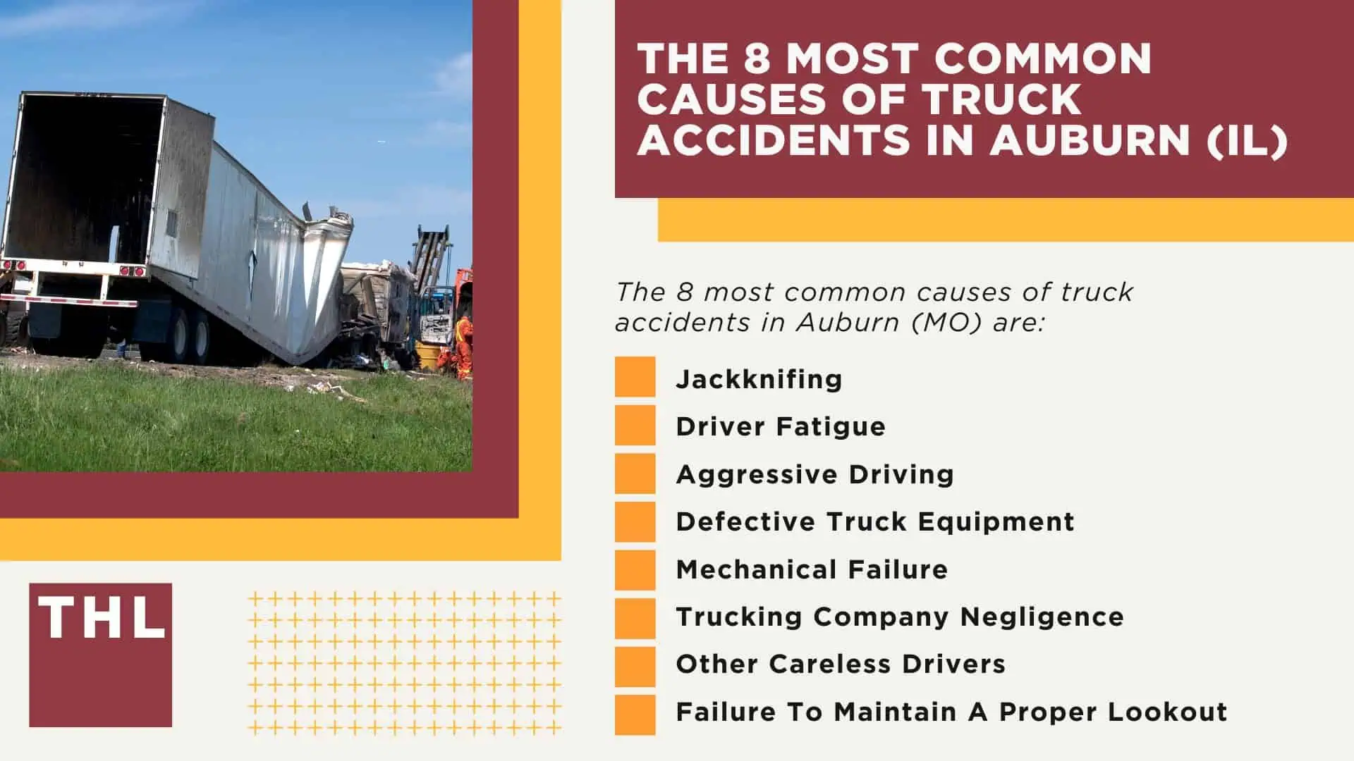 The #1 Auburn Truck Accident Lawyer; Auburn Truck Accident Lawyer; 6 Questions to Ask When Hiring aN Arnold Truck Accident Lawyer; 6 Questions to Ask When Hiring aN Arnold Truck Accident Lawyer; Auburn Commercial Trucking Rules & Safety Regulations for Truck Drivers (2); Commercial Truck Accidents in Auburn, Missouri (MO); Truck Accident Facts & Statistics; Auburn Commercial Trucking Rules & Safety Regulations for Truck Drivers (2); The 8 Most Common Causes of Truck Accidents in Auburn (IL)