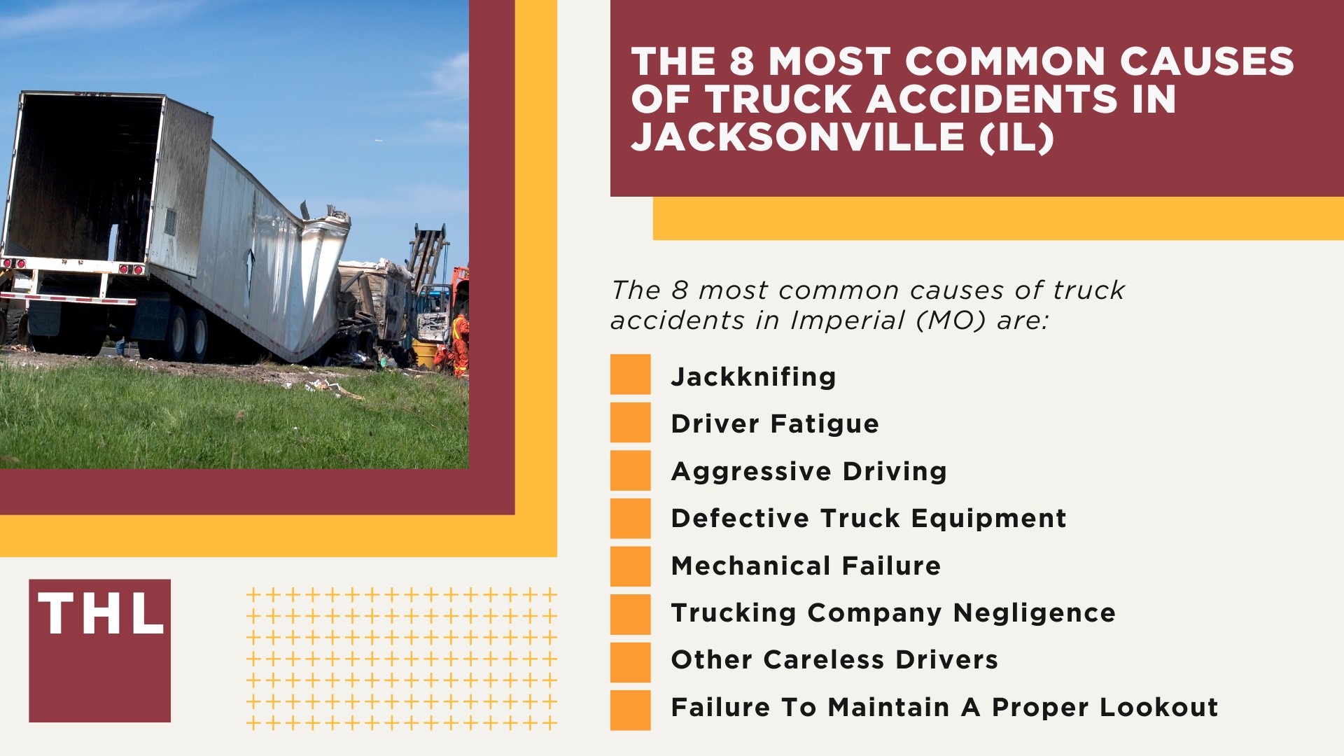 The #1 Jacksonville Truck Accident Lawyer; Jacksonville Truck Accident Lawyer; 6 Questions to Ask When Hiring a Jacksonville Truck Accident Lawyer; Commercial Truck Accidents in Jacksonville, Illinois (IL); Truck Accident Facts & Statistics; Jacksonville Commercial Trucking Rules & Safety Regulations for Truck Drivers; The 8 Most Common Causes of Truck Accidents in Jacksonville (IL)