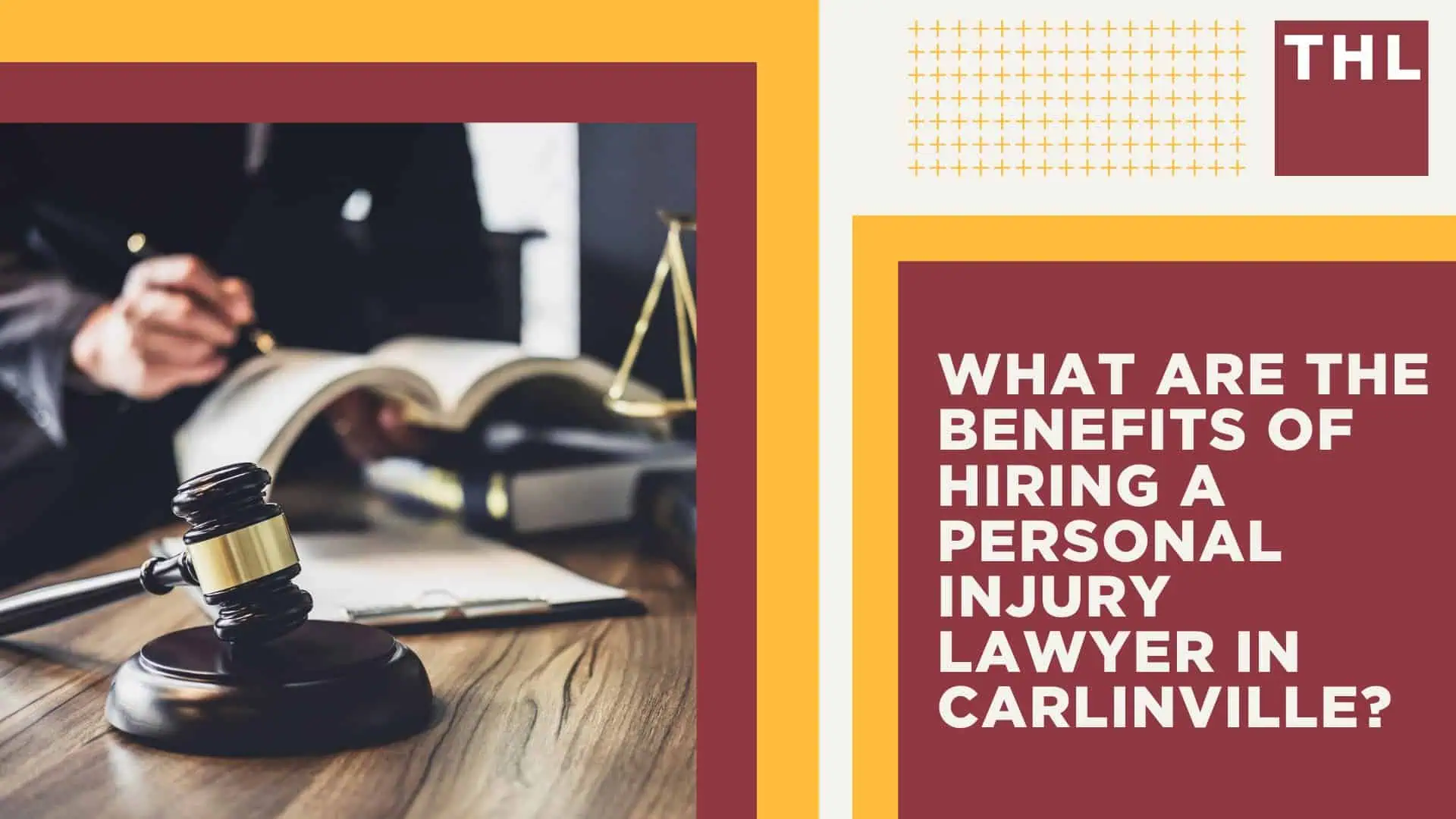 The #1 Carlinville Personal Injury Lawyer; What Are the Benefits of Hiring a Personal Injury Lawyer in Carlinville