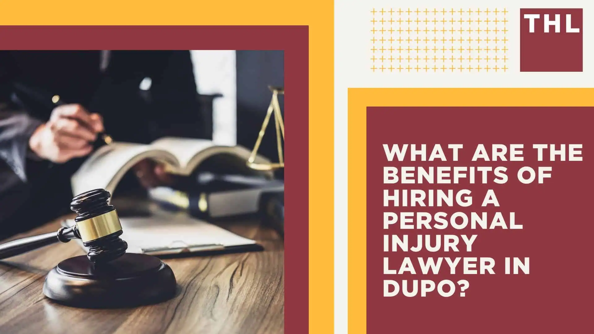 The #1 Dupo Personal Injury Lawyer; What Are the Benefits of Hiring a Personal Injury Lawyer in Dupo