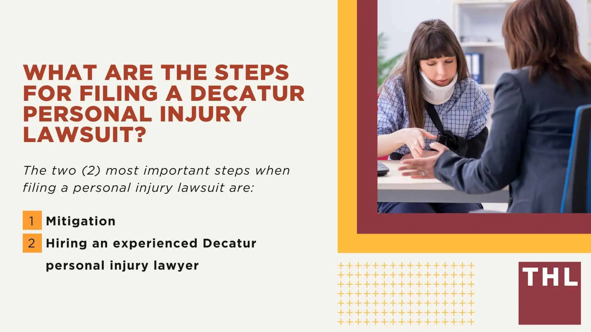 The #1 Decatur Personal Injury Lawyer; What Are the Benefits of Hiring a Personal Injury Lawyer in Decatur; What Are the Steps for Filing a Decatur Personal Injury Lawsuit