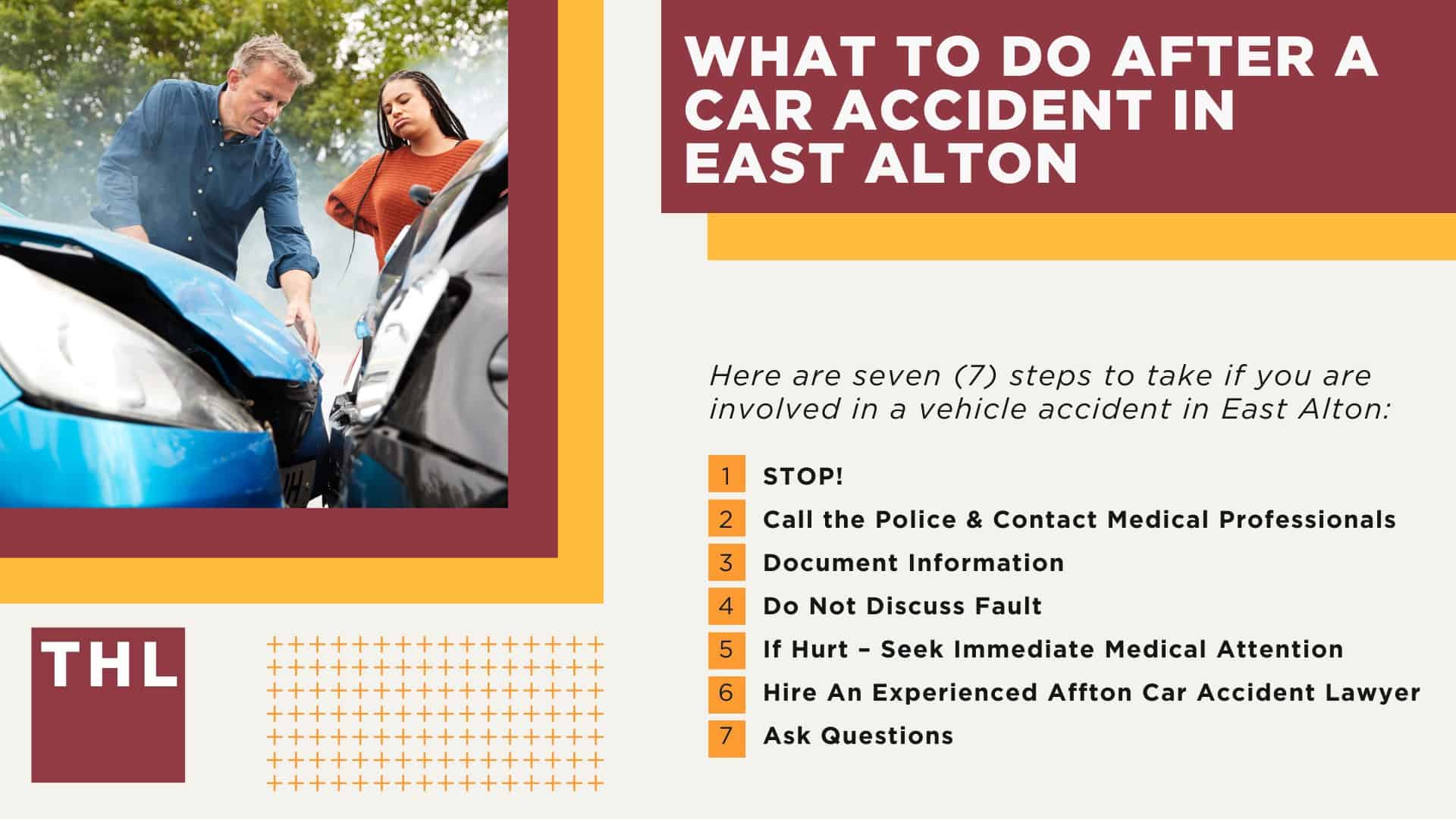 The #1 East Alton Car Accident Lawyer; Involved in a Car Accident in East Alton, IL; East Alton Car Accident Statistics; What to Do After a Car Accident in East Alton