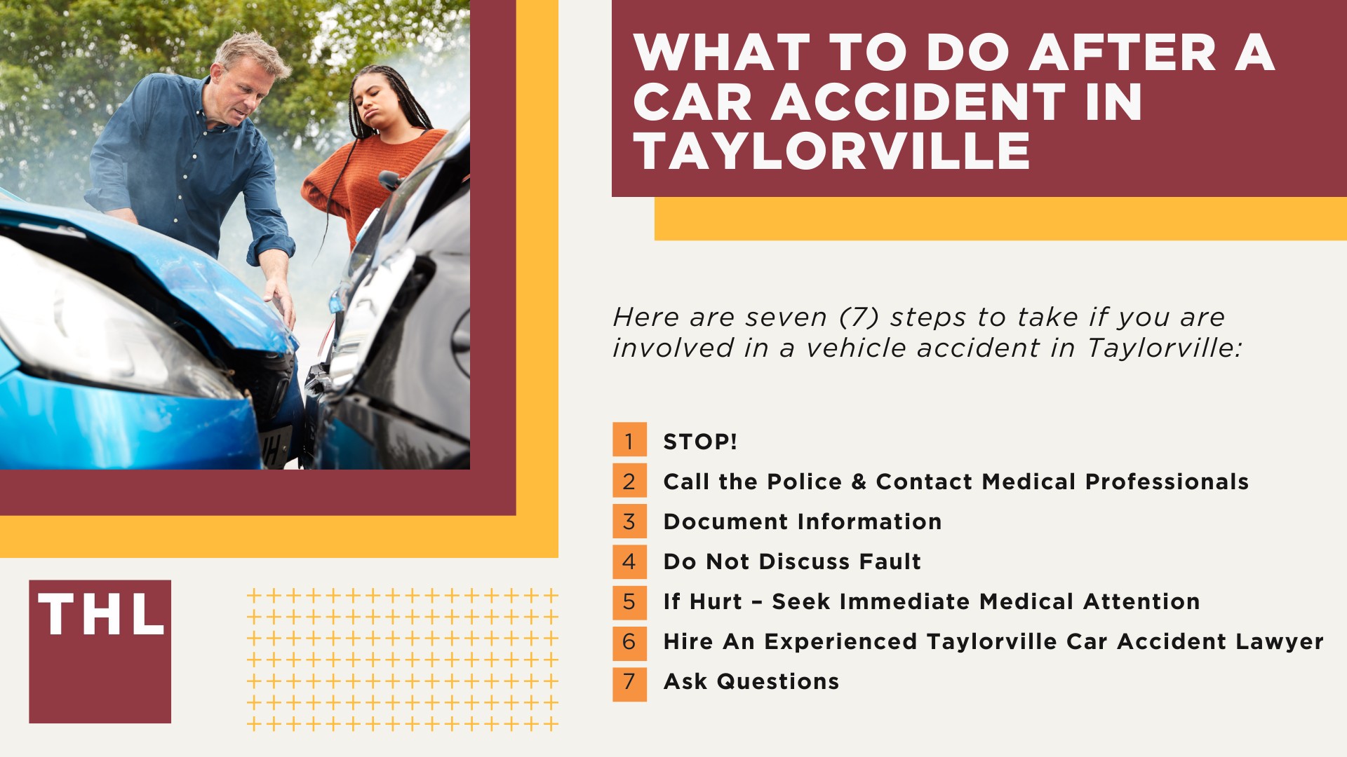 The #1 Taylorville Car Accident Lawyer; Involved in a Car Accident in Taylorville, IL; Taylorville Car Accident Statistics; What to Do After a Car Accident in Taylorville