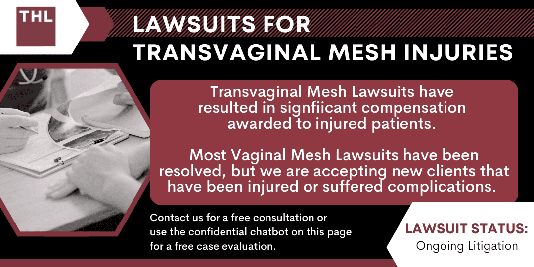 The Vaginal Mesh Lawyers For Transvaginal Mesh Injuries