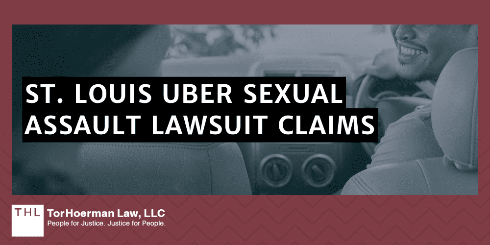 St. Louis Uber Sexual Assault Lawsuit Claims