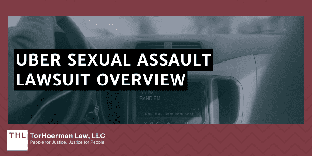 Uber Sexual Assault Lawsuit Overview