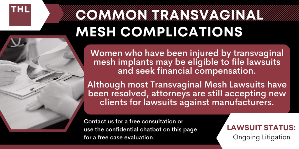 Common Transvaginal Mesh Complications [2024 Guide]