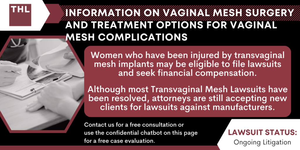 Vaginal Mesh Surgery Treatment Options For Vaginal Mesh Complications