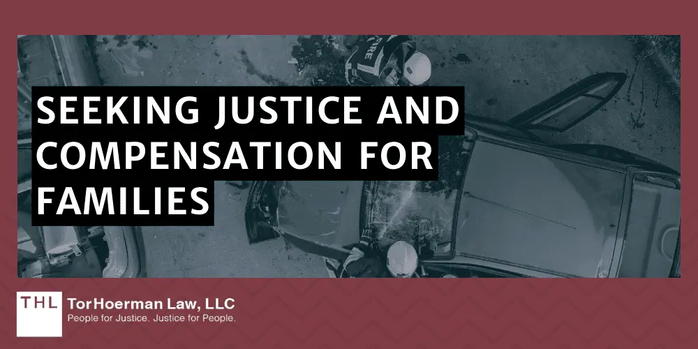 Seeking Justice And Compensation For Families