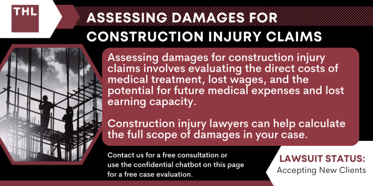 Damages for Construction Injury Claims; Construction Accident Lawyers; Construction Accident Lawsuit