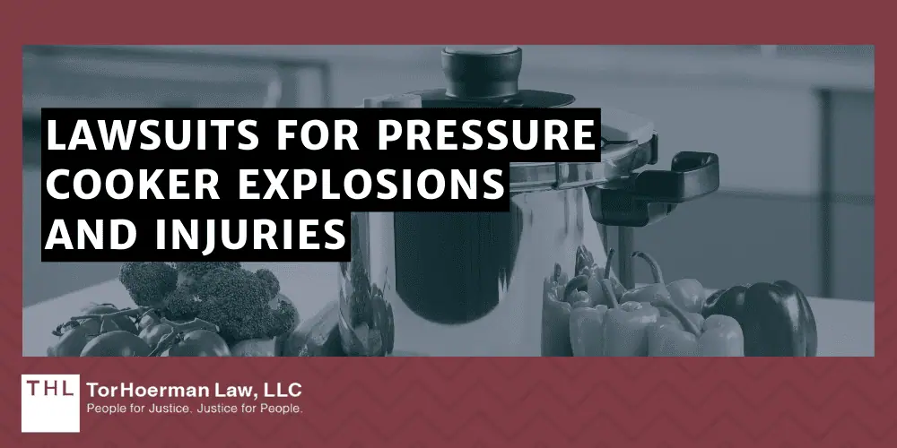Can I File a Lawsuit for a Pressure Cooker Explosion; Pressure Cooker Explosion; Pressure Cooker Explosions; Pressure Cooker Lawsuit; Exploding Pressure Cookers; Lawsuits For Pressure Cooker Explosions And Injuries