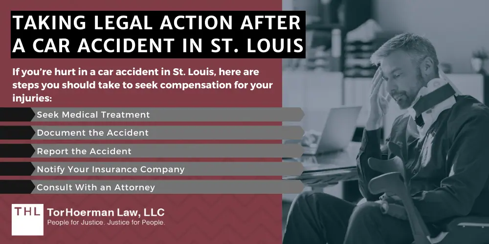 Taking Legal Action After A Car Accident In St. Louis