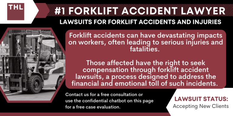 forklift accident lawyer; forklift injury lawyer; forklift accident lawsuit; forklift injuries;