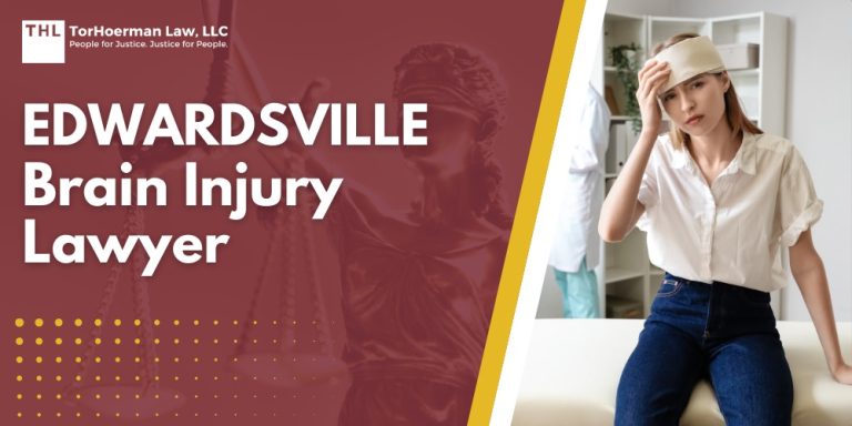 Edwardsville Brain Injury Lawyer