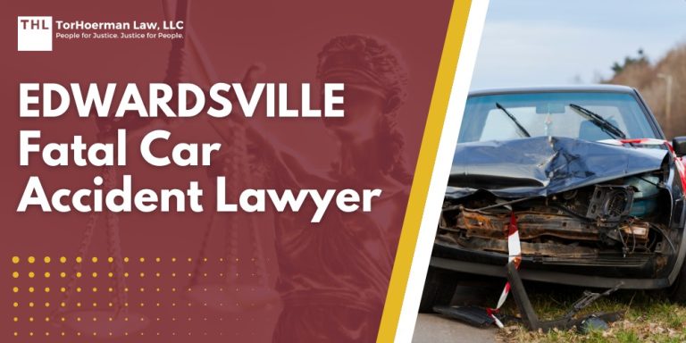 Edwardsville Fatal Car Accident Lawyer